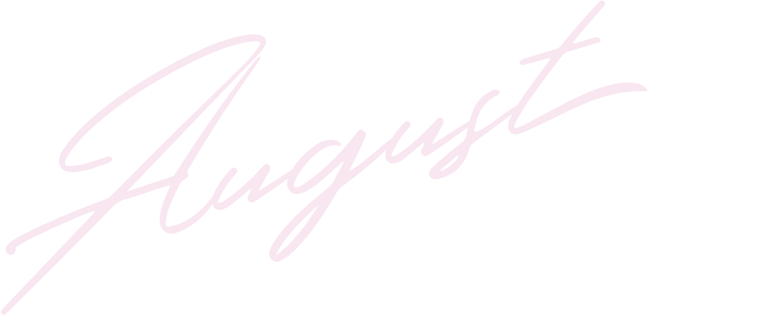 August
